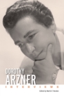 Dorothy Arzner : Interviews - eBook