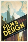 Film by Design : The Art of the Movie Poster - eBook