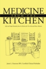 Medicine from the Kitchen : Safe and Simple Remedies from the Kitchen for First Aid and Minor Ailments - eBook