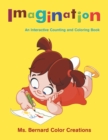 Imagination : An Interactive Counting and Coloring Book - eBook