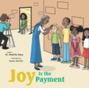 Joy Is the Payment - eBook