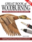Great Book of Woodburning, Revised and Expanded Second Edition - Book