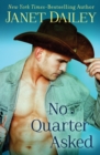 No Quarter Asked - eBook