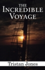 The Incredible Voyage - eBook