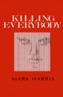 Killing Everybody - eBook