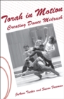 Torah in Motion : Creating Dance Midrash - eBook