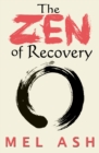 The Zen of Recovery - eBook
