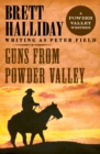 Guns from Powder Valley - eBook