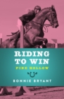 Riding to Win - eBook