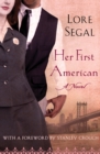 Her First American : A Novel - eBook