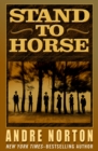 Stand to Horse - eBook