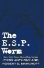The E. S. P. Worm - eBook