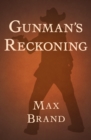 Gunman's Reckoning - eBook