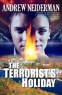 The Terrorist's Holiday - eBook