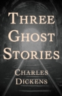 Three Ghost Stories - eBook