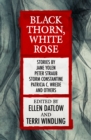 Black Thorn, White Rose - eBook