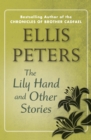 The Lily Hand : And Other Stories - eBook
