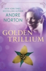 Golden Trillium - eBook