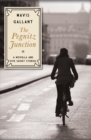 The Pegnitz Junction : A Novella and Five Short Stories - eBook