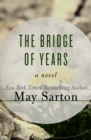 The Bridge of Years : A Novel - eBook