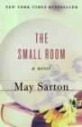 The Small Room : A Novel - eBook