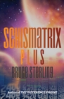 Schismatrix Plus - eBook