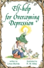 Elf-help for Overcoming Depression - eBook