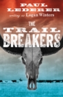 The Trail Breakers - eBook