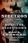 Hunt the Beast Down - eBook