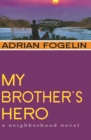 My Brother's Hero - eBook