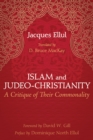 Islam and Judeo-Christianity : A Critique of Their Commonality - eBook