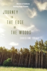 Journey to the Edge of the Woods : Women of Cultures Healing From Trauma - eBook