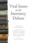 Vital Issues in the Inerrancy Debate - eBook