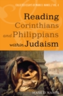 Reading Corinthians and Philippians within Judaism : Collected Essays of Mark D. Nanos, vol. 4 - eBook