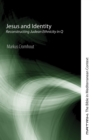 Jesus and Identity : Reconstructing Judean Ethnicity in Q - eBook