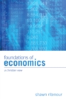 Foundations of Economics : A Christian View - eBook