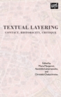 Textual Layering : Contact, Historicity, Critique - eBook