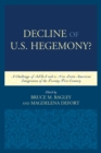 Decline of the U.S. Hegemony? : A Challenge of ALBA and a New Latin American Integration of the Twenty-First Century - eBook
