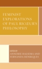 Feminist Explorations of Paul Ricoeur's Philosophy - eBook