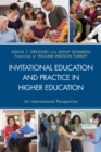 Invitational Education and Practice in Higher Education : An International Perspective - eBook