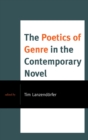 Poetics of Genre in the Contemporary Novel - eBook