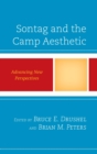 Sontag and the Camp Aesthetic : Advancing New Perspectives - eBook