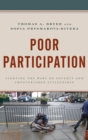 Poor Participation : Fighting the Wars on Poverty and Impoverished Citizenship - eBook