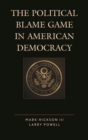Political Blame Game in American Democracy - eBook
