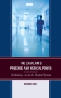 The Chaplain's Presence and Medical Power : Rethinking Loss in the Hospital System - eBook
