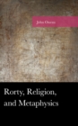 Rorty, Religion, and Metaphysics - eBook