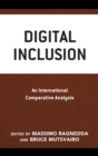 Digital Inclusion : An International Comparative Analysis - eBook