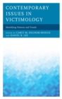 Contemporary Issues in Victimology : Identifying Patterns and Trends - eBook