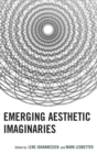 Emerging Aesthetic Imaginaries - eBook