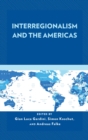 Interregionalism and the Americas - eBook